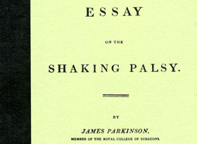 James Parkinson: 1817 Essay on the Shaking Palsy